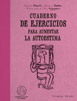 CUADERNO DE EJERCICIOS PARA AUMENTAR LA AUTOESTIMA