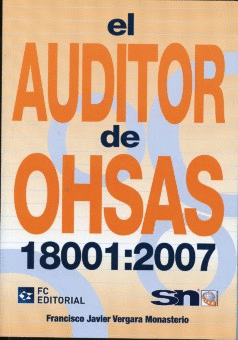 EL AUDITOR DE OSHAS 18001 2007 SERVICIOS NORMTIVOS