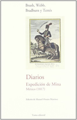 DIARIOS EXPEDICION DE MINA MEXICO (1817)