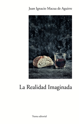 REALIDAD IMAGINADA, LA