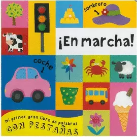 EN MARCHA! MI PRIMER GRAN LIBRO DE PALABRAS CON PESTAÑAS