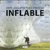 ARTE, ARQUITECTURA Y DISEÑO INFLABLE