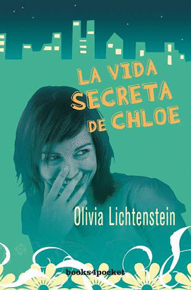 VIDA SECRETA DE CHLOE, LA (BOOKS4POCKET)