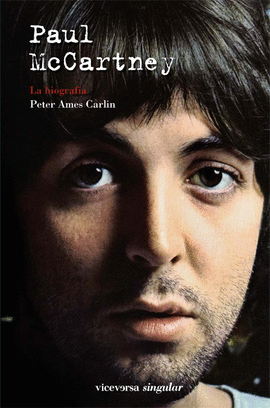 PAUL MCCARTNEY - LA BIOGRAFIA