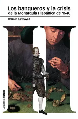 BANQUEROS Y LA CRISIS DE LA MONARQUIA HISPANICA DE 1640, LOS