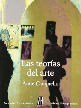 LAS TEORÍAS DEL ARTE
