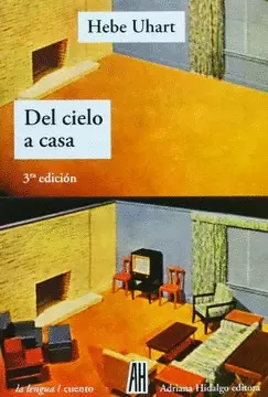 DEL CIELO A CASA