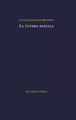 LA ÚLTIMA BATALLA