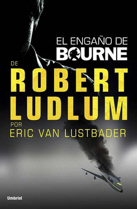 ENGAÑO DE BOURNE, EL