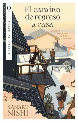 EL CAMINO DE REGRESO A CASA