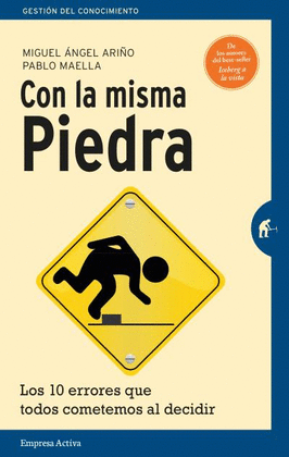 CON LA MISMA PIEDRA