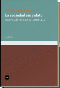 SOCIEDAD SIN RELATO, LA