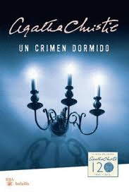 CRIMEN DORMIDO, UN