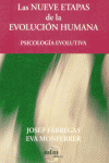 LAS NUEVE ETAPAS DE LA EVOLUCIÓN HUMANA