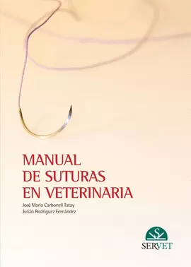 MANUAL DE SUTURAS EN VETERINARIA