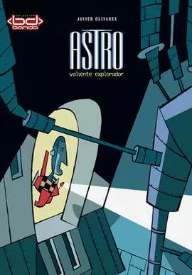 ASTRO. VALIENTE EXPLORADOR