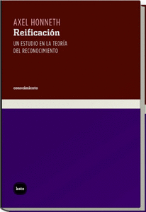 REIFICACION, UN ESTUDIO EN LA TEORIA DEL RECONOCIMIENTO