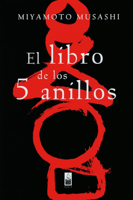 EL LIBRO DE LOS CINCO (5) ANILLOS