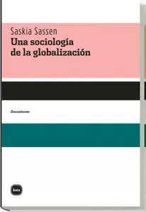 SOCIOLOGIA DE LA GLOBALIZACION, UNA