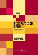 FISOPATOLOGIA RENAL: FUNDAMENTOS 2ED.