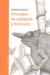 PRINCIPIOS DE SABIDURÍA Y DE LOCURA