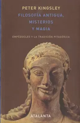 FILOSOFIA ANTIGUA, MISTERIOS Y MAGIA