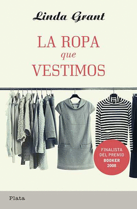 ROPA QUE VESTIMOS, LA