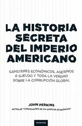 HISTORIA SECRETA DEL IMPERIO AMERICANO