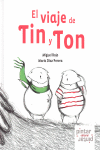 EL VIAJE DE TIN Y TON