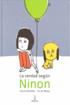 LA VERDAD SEGUN NINON
