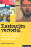ILUSTRACION VECTORIAL - LOS SECRETOS DE LA CREACION DIGITAL DE IMAGENES