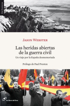 LAS HERIDAS ABIERTAS DE LA GUERRA CIVIL