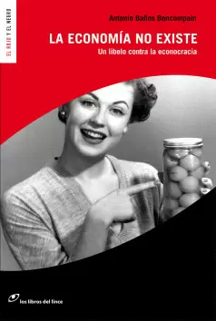ECONOMIA NO EXISTE, LA