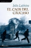 CAOS DEL CAUCASO, EL