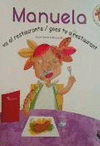 MANUELA VA AL RESTAURANTE