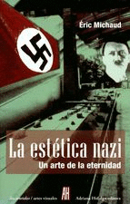 LA ESTETICA DE NAZI