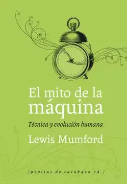 EL MITO DE LA MAQUINA