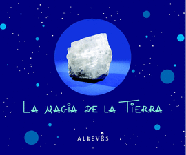 MAGIA DE LA TIERRA, LA