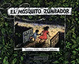 EL MOSQUITO ZUMBADOR