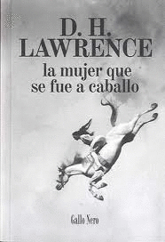 MUJER QUE SE FUE A CABALLO, LA