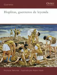 HOPLITAS. GUERREROS DE LEYENDA