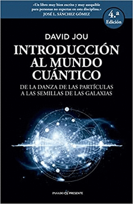 INTRODUCCIÓN AL MUNDO CUÁNTICO