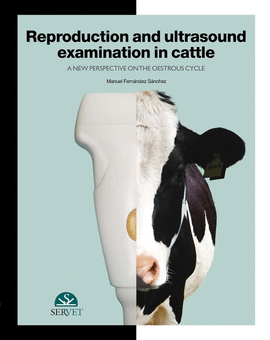 REPRODUCTION AND ULTRASOUND EXAMINATION IN CATTLE