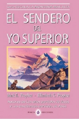 EL SENDERO DEL YO SUPERIOR