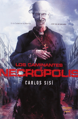 CAMINANTES, LOS - NECROPOLIS