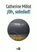 ¡OH, SOLEDAD!