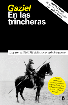 EN LAS TRINCHERAS (EDICIÓN ESPECIAL)