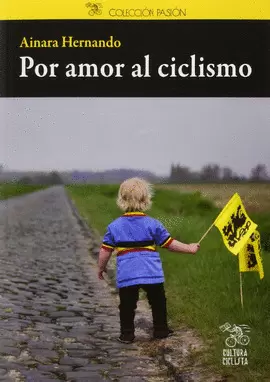 POR AMOR AL CICLISMO