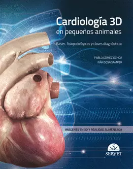 CARDIOLOGÍA 3D EN PEQUEÑOS ANIMALES