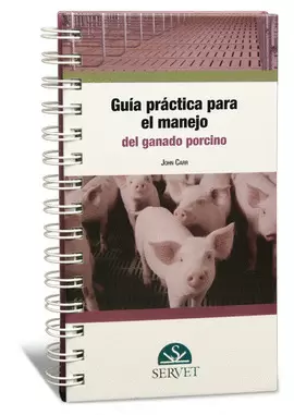 GUÍA PRÁCTICA PARA EL MANEJO DEL GANADO PORCINO